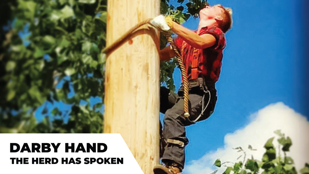 Darby Hand, Professional Lumberjack, Joins The Herd Has Spoken